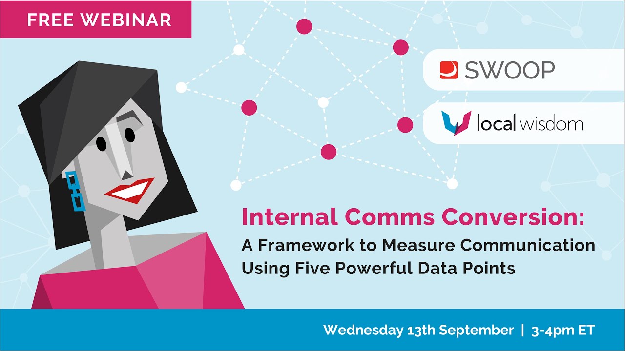 Internal Comms Conversion: A Framework to Measure Communication Using Five Powerful Data Points