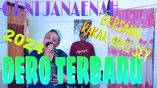 Download lagu DERO TERBARU 2024 ORNI JANAENAH BERSAMA ARKI mp3
