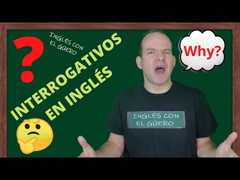 INTERROGATIVOS EN INGLÉS