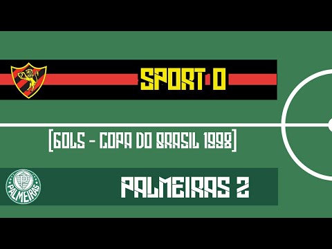 [GOLS] : Sport 0x2 Palmeiras / 1° Jogo Copa do Brasil 1998 (Globo SP)