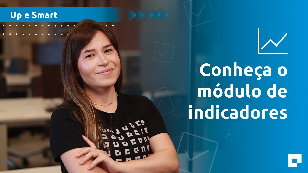 Conheça o Módulo de Indicadores do Astrea (Up e Smart)