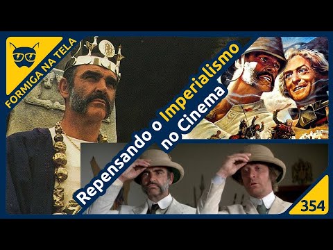 Kipling no Cinema pelo olhar de John Huston | Formiga na Tela 354 - Formiga Elétrica