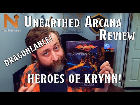 Unearthed Arcana Review: Heroes of Krynn! | Nerd Immersion