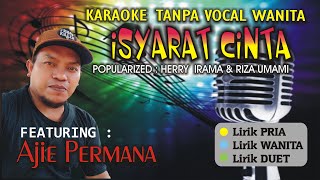 Download lagu ISYARAT CINTA (Karaoke Duet Minus One Wanita) mp3