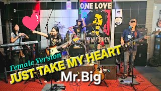 Download lagu JUST TAKE MY HEART_Mr.BIG Female Version By; @FRANZRhythm Father & Kids Band mp3