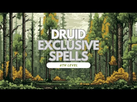 I bet you can't name all six of the #druid exclusive 6th level spells in #dnd #5e