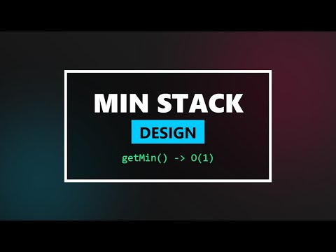 Min Stack Design - Constant Time Minimum (LeetCode/Interview Question)