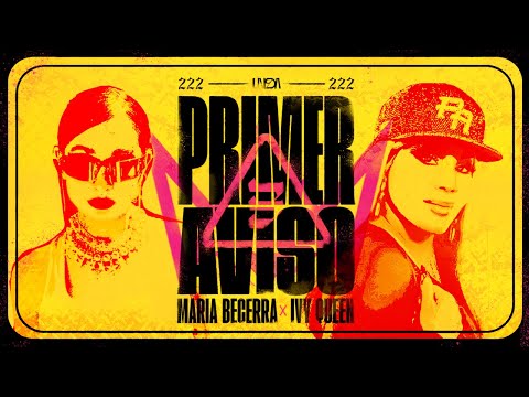 Maria Becerra, Ivy Queen - PRIMER AVISO (Official Trailer)
