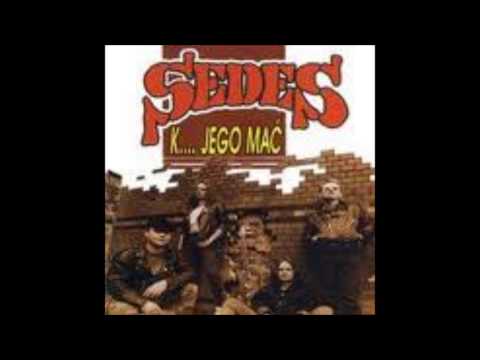 Sedes - Pijany i prawdziwy