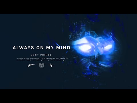 Lost Prince - Always On My Mind (Extended Mix)