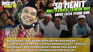Download lagu TANYA JAWAB USTADZ ABDUL SOMAD ‼️ 30 MENIT SUPER LUCU TAPI PENUH ILMU mp3