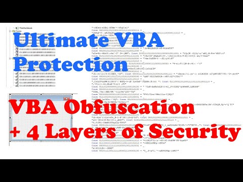 Ultimate Excel Protection | VBA Obfuscation plus 4 More Layers Security