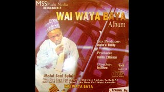 Download lagu Sani Kyaftin - Ɗan Uwa Rage Buri mp3