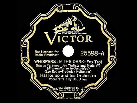 1937 Hal Kemp - Whispers In The Dark (Bob Allen, vocal)