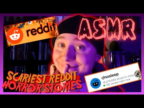 ASMR - The SCARIEST Reddit Horror Stories (r/nosleep) | Whispered, 1 HOUR