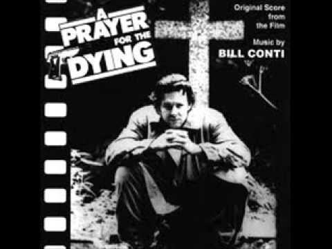 A Prayer For The Dying - OST - End Title - Music by Bill Conti