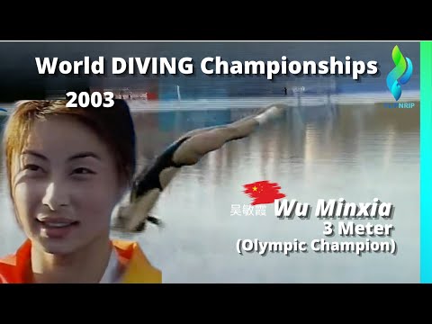 2003 gewinnt Wu Minxia die Weltmeisterschaft im 3-Meter-Tauchen der Frauen