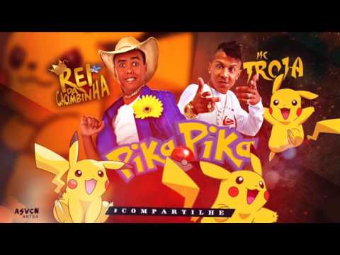 MC TROIA E REI DA CACIMBINHA - PIKA PIKA - MUSICA NOVA  2016