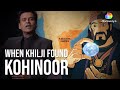 Malik Kafur S Kohinoor Conquest The Secrets Of Kohinoor Discovery Plus India