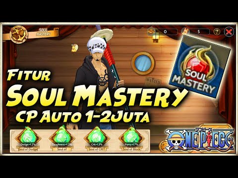 BAHAS & GACHA SOUL MASTERY!! CP NAIK BANYAK.. DIJAMIN 🔥 ONE PIECE BURNING WILL