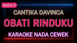 Download lagu OBATI RINDUKU - Karaoke Nada Cewek - Cantika Davinca mp3 Download lagu OBATI RINDUKU - Karaoke Nada Cewek - Cantika Davinca mp3