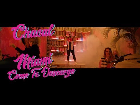 Video Miami Como Te Descargo de Chacal