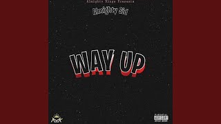 Way Up Music Video