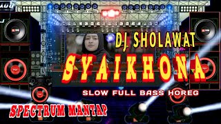 Download lagu CEK SOUND DJ SHOLAWAT SYAIKHONA || SLOW FULL BAS ANGKLUNG VERSI SPECTRUM mp3