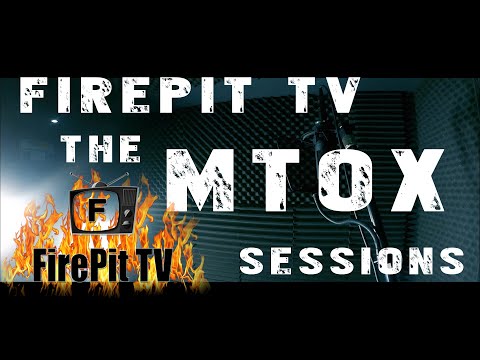 UK RAP MUSIC - FirePit TV - THE MTOX SESSIONS - BOOTH SESSION #5 & #12