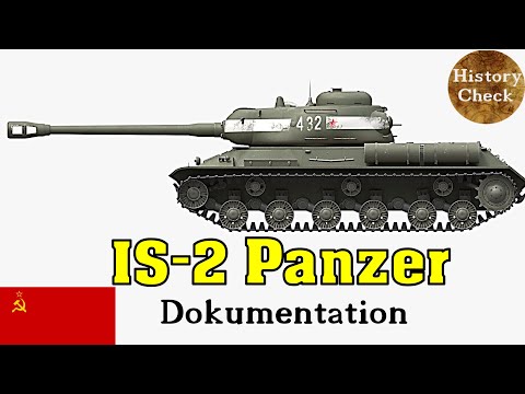Der schwere sowjetische IS-2 Panzer - Dokumentation!