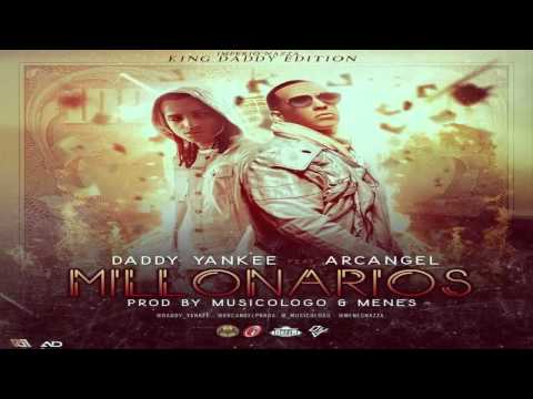 Somos Millonarios - Daddy Yankee Ft Arcangel (King Daddy Edition)