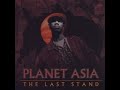 Planet Asia — The Last Stand [Full EP]