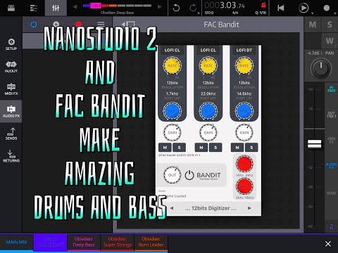 NanoStudio 2 & FAC Bandit Equals Amazing Drums & Bass - iPad Demo