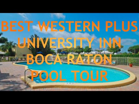 BEST WESTERN PLUS University Inn Boca Raton Pool Tour