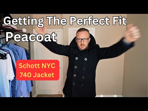 THE PEACOAT: How To Get The PERFECT Fit