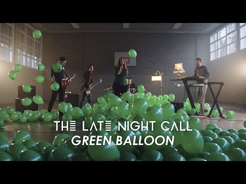 The Late Night Call - Green Balloon (Official Video)