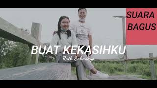 BUAT KEKASIHKU - Ruth Sahanaya (1989) HQ