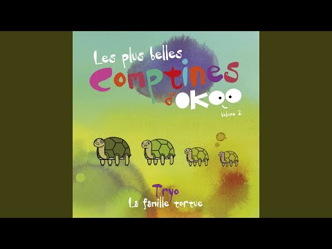 La famille tortue (Les plus belles comptines d'Okoo (Volume 2))
