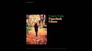 Comet Gain - 'Sad Love' and other short stories