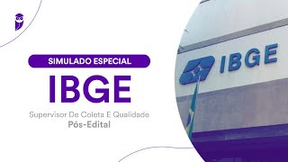 Simulado Especial IBGE - Supervisor De Coleta E Qualidade - Pós-Edital - Correção