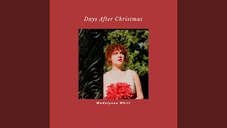 Madelynne whitt Days after Christmas Music