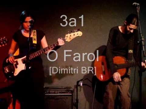 3a1 | O Farol [Dimitri BR]