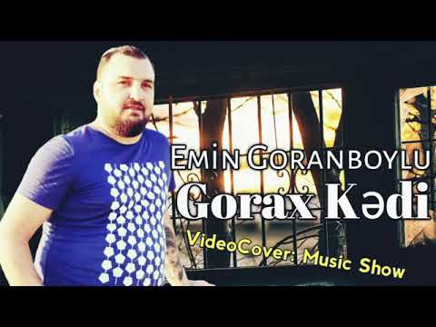 Emin Goranboylu Gorarxi Kendi 2024 Yeni Mahni
