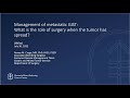 Life Fest 2022: Management of Metastatic GIST