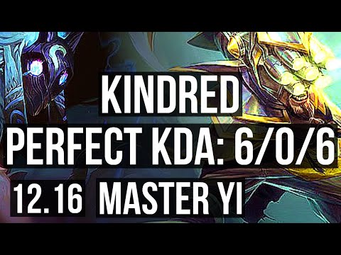 KINDRED vs YI (JNG) | 6/0/6, 69% winrate, Dominating | KR Grandmaster | 12.16