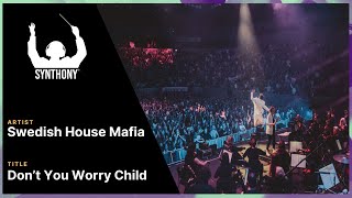 SYNTHONY - Swedish House Mafia 'Don't You Worry Child' (Live in Melbourne 2024) | ProShot 4K