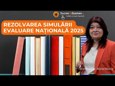 Rezolvarea Subiectului de Simulare - Limba și literatura română pentru Evaluarea Naționala 2025