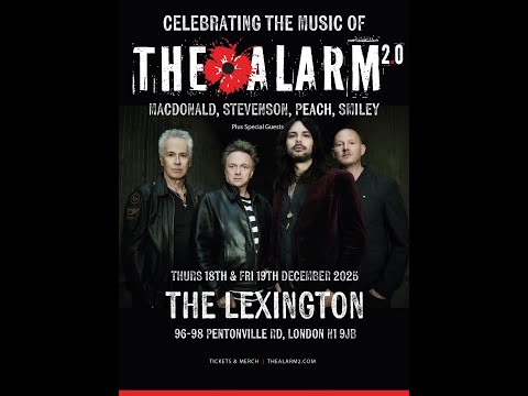 The Alarm 2.0 @ The Lexington, London 19.12.25 (full set)