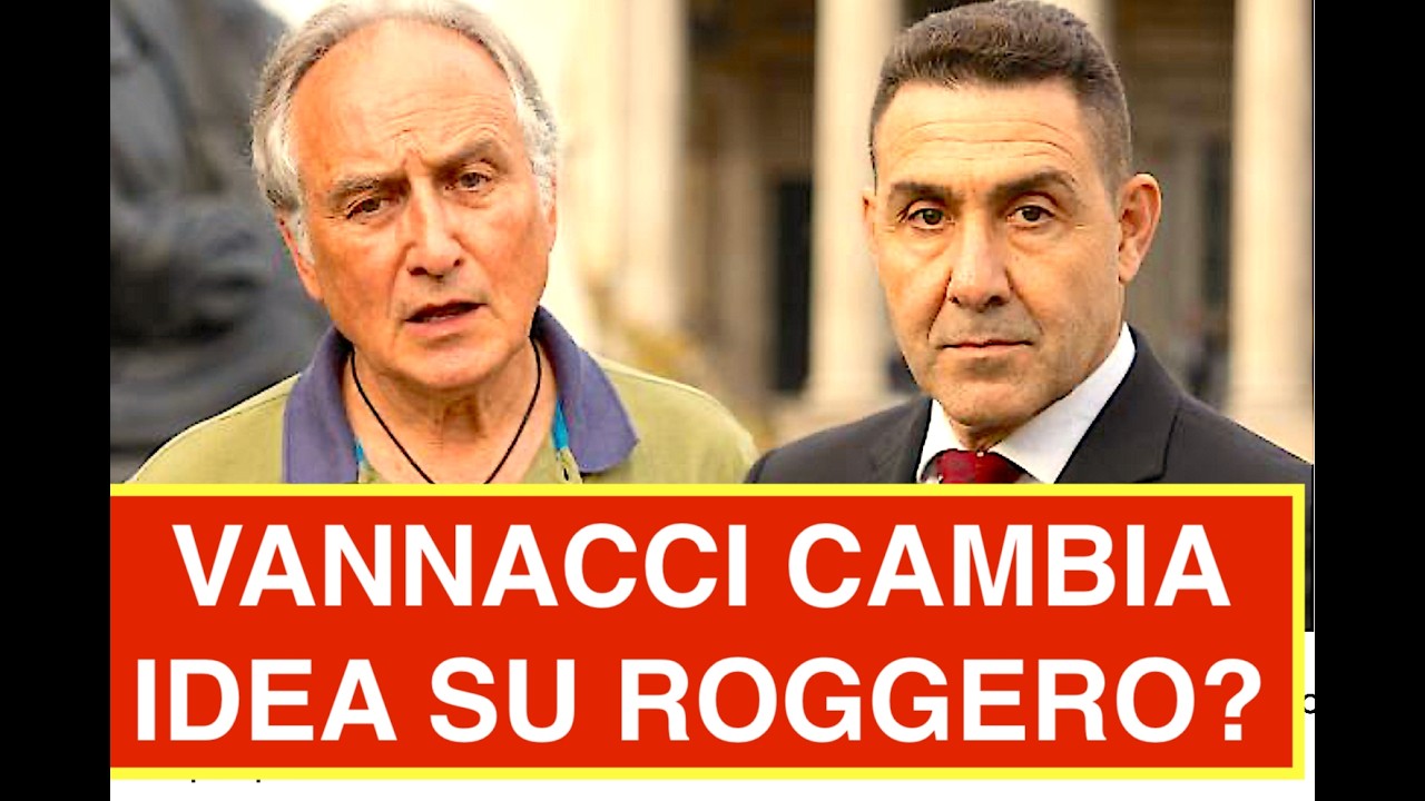 VANNACCI CAMBIA IDEA SU ROGGERO? LA FRASE NON LASCEREBBE DUBBI