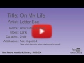 On My Life Letter Box Alternative Punk Dark YouTube Audio Library BGM